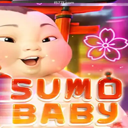 SumoBaby: The Exciting New Game and Its Connection to 577F.COM's Casino Experience